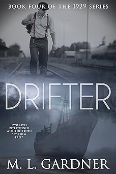 Drifter: Book Four (The 1929 Series 4)