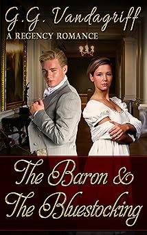 The Baron and The Bluestocking (Six Rogues and Their Ladies Book 6)