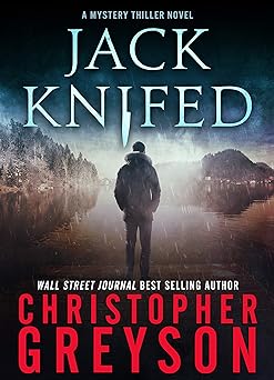 Detective Jack Stratton Mystery Thriller Series: JACK KNIFED