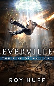 Everville: The Rise of Mallory