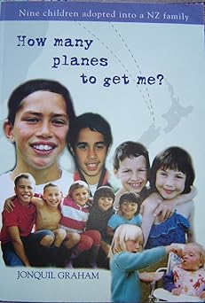 How many planes to get me?: Nine children adopted into a NZ family