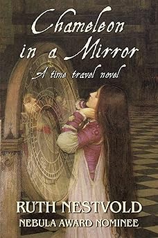 Chameleon in a Mirror: A Time Travel Novel