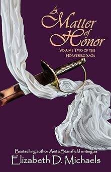 A Matter of Honor (Horstberg Saga Book 2)