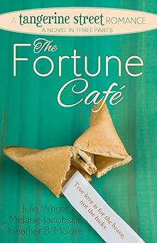 The Fortune Cafe (A Tangerine Street Romance Book 1)