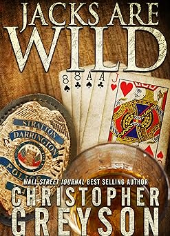 JACKS ARE WILD (Detective Jack Stratton Mystery Thriller Series Book 3)