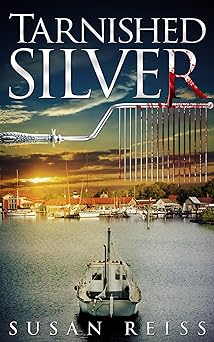 Tarnished Silver (St. Michaels Silver Mysteries Book 1)