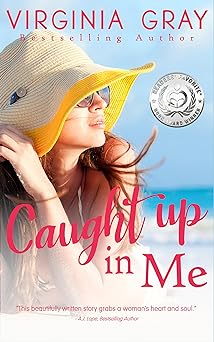 Caught Up In Me: A Laugh-out-loud Love Story! (Susan Wade Saga Book 2)