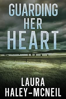 Guarding Her Heart: Clean Second Chance Romantic Suspense (Crystal Creek Series Book 1)