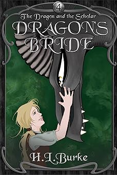 Dragon's Bride (The Dragon and the Scholar Book 4)