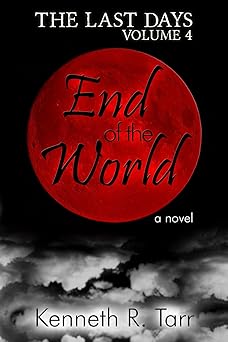 End of the World (The Last Days Book 4)