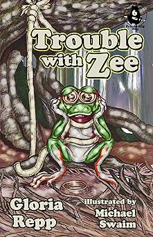 Trouble with Zee (Tales of Friendship Bog Book 6)