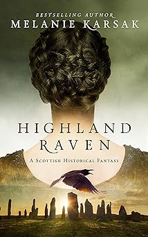 Highland Raven (The Celtic Blood Series Book 1)