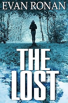 The Lost: Book Two, The Eddie McCloskey Series (The Unearthed 2)