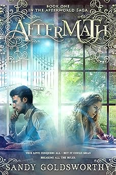 Aftermath (The Afterworld Saga Book 1)