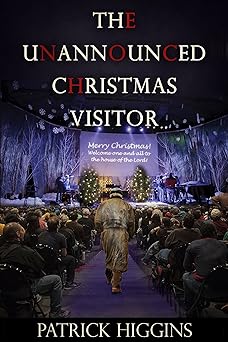 The Unannounced Christmas Visitor