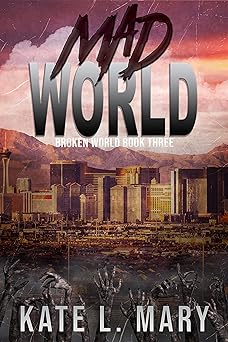 Mad World (Broken World Book 3)