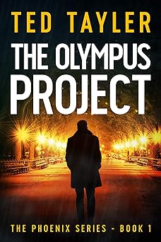 The Olympus Project: (The Phoenix Series - Book 1)