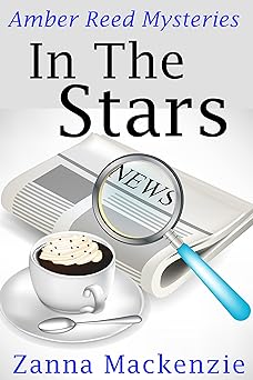 In The Stars: Cozy Mystery Series (Amber Reed Mystery Book 1)