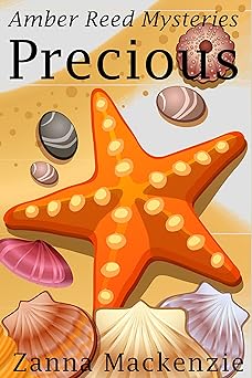 Precious: Cozy Mystery Series (Amber Reed Mystery Book 2)