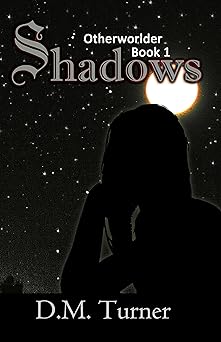 Shadows (Otherworlder Book 1)