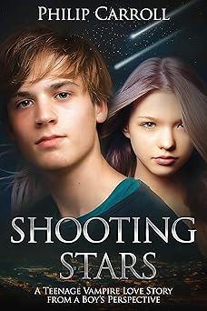 Shooting Stars (A Teenage Vampire Love Story Book 1)