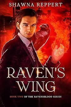 Raven's Wing: Urban fantasy tale of dark magic and redemption (Ravensblood Book 2)