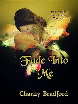 Fade Into Me