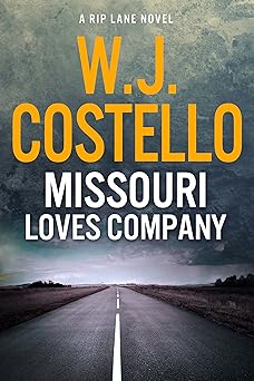 Missouri Loves Company (Rip Lane Book 1)