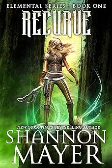 Recurve (The Elemental Series Book 1)