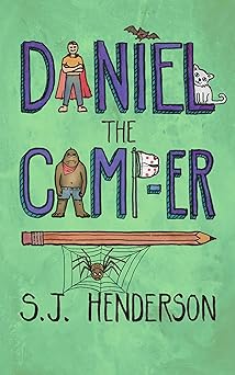 Daniel the Camp-er (Daniel the Draw-er Series Book 2)
