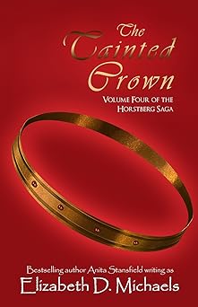 The Tainted Crown (Horstberg Saga Book 4)