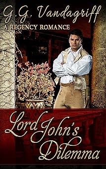 Lord John’s Dilemma (The Grenville Chronicles Book 2)