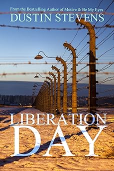 Liberation Day: A Suspense Thriller
