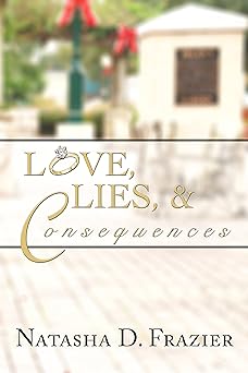 Love, Lies & Consequences