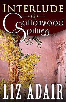Interlude at Cottonwood Springs