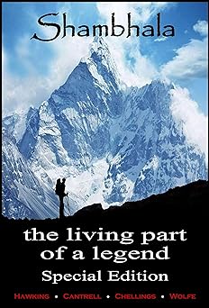 The Living Part of a Legend: Shambhala, A Village of Masters