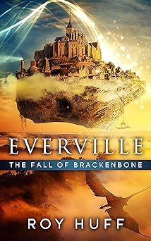 Everville: The Fall of Brackenbone