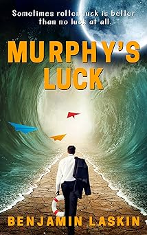 Murphy’s Luck (Murphy’s Luck Series Book 1)