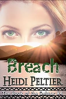 Breach (The Book of the Delmar 4)
