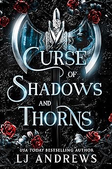 Curse of Shadows and Thorns (The Broken Kingdoms Book 1)