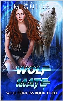Wolf Mate (Wolf Princess Book 3)