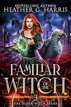 Familiar of the Witch (The Other Witch Series Book 3)