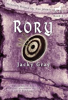 Rory: Modern-day, Medieval-alternate-world (Hengist-People of the Horse Book 2)