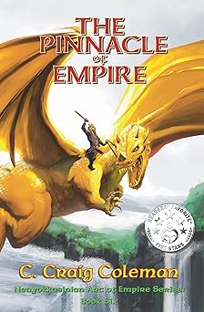 The Pinnacle of Empire (Neuyokkasinian Arc Of Empire Series Book 6)