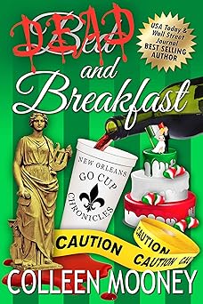 Dead and Breakfast (The New Orleans Go Cup Chronicles Book 2)
