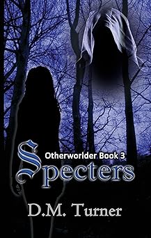 Specters (Otherworlder Book 3)