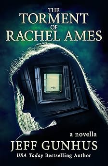 The Torment Of Rachel Ames (Kindle Single)
