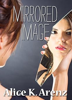 Mirrored Image: When Obsession Kills