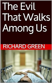 The Evil That Walks Among Us (A Turner/Brogan Crime Thriller Book 2)
