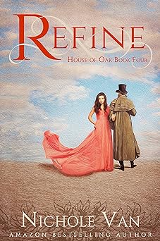 Refine (House of Oak Book 4)